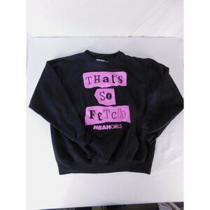 Mean Girls Pullover Womens S Black That's So Fetch Graphic Crew Neck Sweatshirt